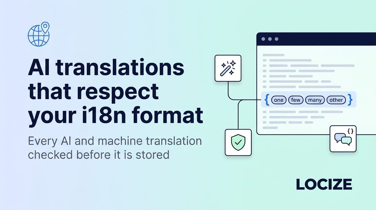 locize's tweet photo. Locize now checks every AI and machine translation against its source before storing it: syntax, placeholders, tags, and in MessageFormat and Fluent the plural forms of the target language. Also new: MessageFormat 2 as a project format. https://t.co/LzzfSnOh1a https://t.co/80OXbuI77B