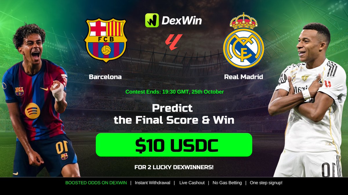 DexWin_Sports's tweet photo. 🏆 DEXWIN PREDICT & WIN 🏆

⚽ EL CLÁSICO: BARCELONA 🔵🔴 vs REAL MADRID ⚪👑

🎯 HOW TO ENTER
✅ Follow @DexWin_Sports
❤️ Like & Repost
💬 Comment your score prediction and tag 2 active friends
⚠️ One prediction only. Multiple entries = disqualification.
⏰ Entries close 1 hour before kick-off.
🎁 2 lucky DexWinners win $10 USDC!