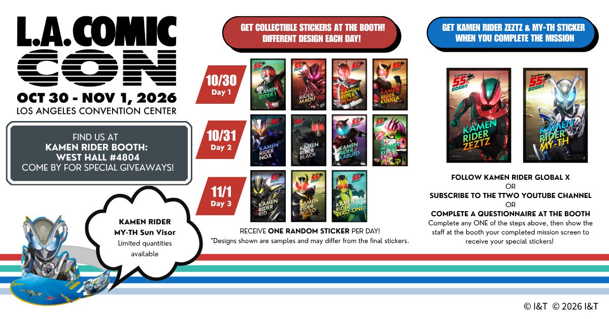 KamenRider_EN's tweet photo. Special giveaways await at L.A. Comic Con🎁
Stop by the Kamen Rider Booth to collect daily collectible stickers, take on booth missions, and discover more special giveaways!

📍 Kamen Rider Booth: West Hall #4804
📅 October 30 – November 1

Come celebrate 55 years of Kamen Rider with us!

#KamenRider #KamenRiderZEZTZ #KamenRiderMYTH #LosAngelesComicCon