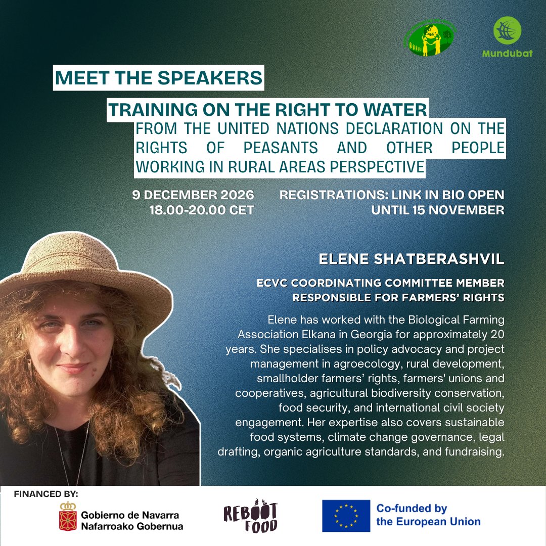 ECVC1's tweet photo. Meet our speakers! Join our online training on the right to water and UNDROP.

Elene Shatberashvili, ECVC Coordinating Committee member, shares 20 years’ experience in agroecology and peasants’ rights.

9 Dec 2026, 18:00 CET  
Register by 15 Nov: https://t.co/RNhX96FvDI https://t.co/Fli9t6jn1A