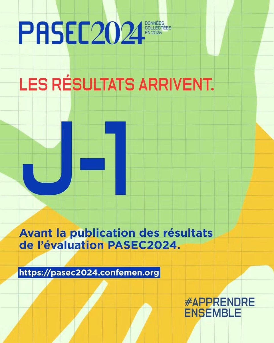 CONFEMEN's tweet photo. ⏳ J-1 avant la publication des résultats PASEC2024 ! Que nous apprend cette nouvelle évaluation sur les acquis des élèves et les défis de nos systèmes éducatifs ? 

Demain, découvrez les résultats de PASEC2024, une étape clé pour mieux comprendre les apprentissages et nourrir les réflexions sur l’avenir de l’éducation. 

Rendez-vous sur https://t.co/tarXmQhVHl pour découvrir les résultats et les enseignements de cette nouvelle édition. Parce que mieux comprendre, c’est aussi mieux agir. 

#PASEC2024 #ApprendreEnsemble #Éducation #CONFEMEN