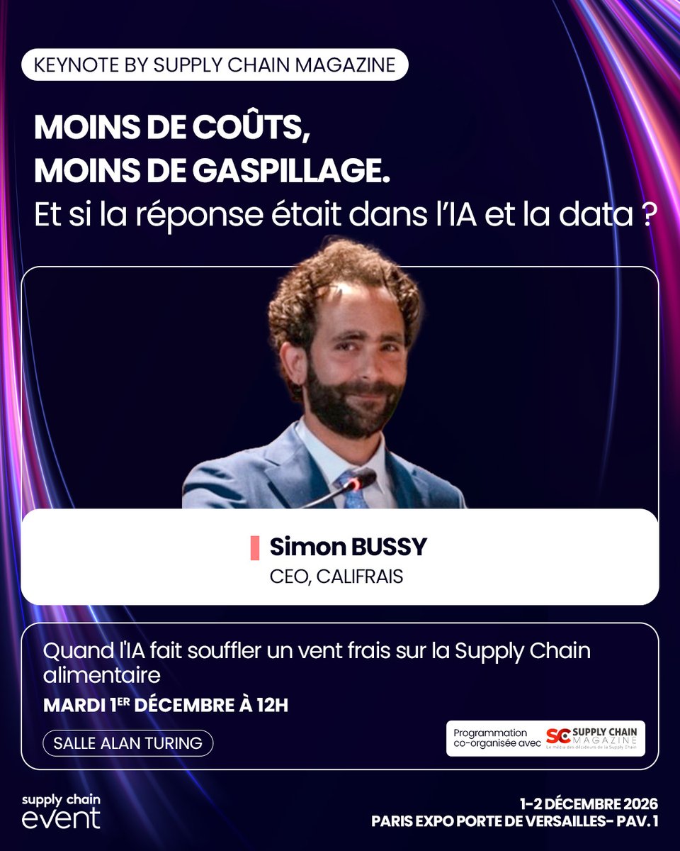 SCE_Event's tweet photo. 🥬 Quand l’IA fait souffler un vent frais sur la Supply Chain alimentaire

👤 Simon Bussy de @Califrais, contribue à réinventer la Supply Chain alimentaire, notamment pour le @marchederungis.

📅 Retrouvez-le mardi 1er décembre, de 12h à 12h45.

🎟️ https://t.co/cv3XQNQEdN https://t.co/U1QyTLkD7q
