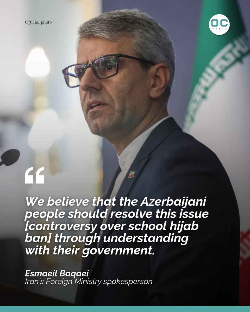 OCMediaorg's tweet photo. Iran’s Foreign Ministry spokesperson has called for the hijab issue in Azerbaijan to be resolved through mutual understanding and respect for religious rights, as pro-government media in Azerbaijan criticised Turkey’s response to the issue. 

🔗 Read more: https://t.co/2Ch0ILXx0k https://t.co/coCjtyDJcZ
