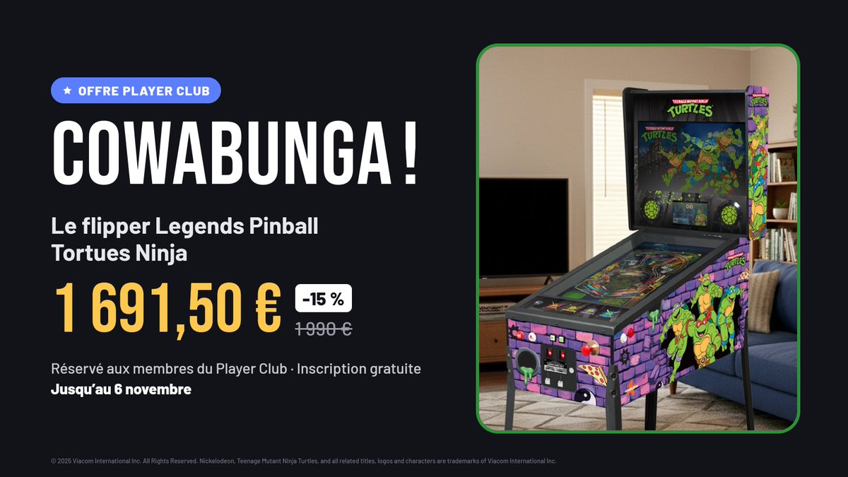 JFG_LeShop's tweet photo. 🐢🍕 Cowabunga !

Le flipper Legends Pinball Tortues Ninja passe à 1 691,50 € au lieu de 1 990 € pour les membres du Player Club (-15 %). ✨

Inscription gratuite, remise appliquée automatiquement au panier. Jusqu'au 6 novembre seulement !

🔗 https://t.co/00g7Rb7TF3 https://t.co/K2F1FKHdbq