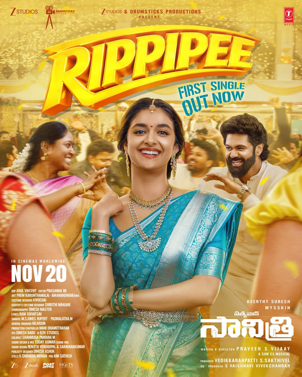 teamaimpr's tweet photo. You’re invited to Savithiri’s wedding! Come, let’s celebrate!🥁🔥

#Rippipee Telugu Version is OUT NOW! 🎶

▶️ https://t.co/6G5WIQZC8a

#SathyavanSavithiri Worldwide Release on November 20, 2026!

🎵@samcsmusic
🎤 @singerpadmalata  & @JonesR542753 
🖋️ #RamSrivatsav

#SathyavanSavithiriFromNov20 @KeerthyOfficial @DirectorMysskin @PraveenSVijaay @DrumsticksProd @ZeeStudios_ @zeestudiossouth @tseriessouth #Charukesh @Bala_actor @ertviji @ShilpaManjunat @vincentcinema @editor_prasanna @premkarunthama1 @vivekchandarM #NileshDeorah @girishjohar #AmeetBhuvan @dineshashok_13 @teamaimpr