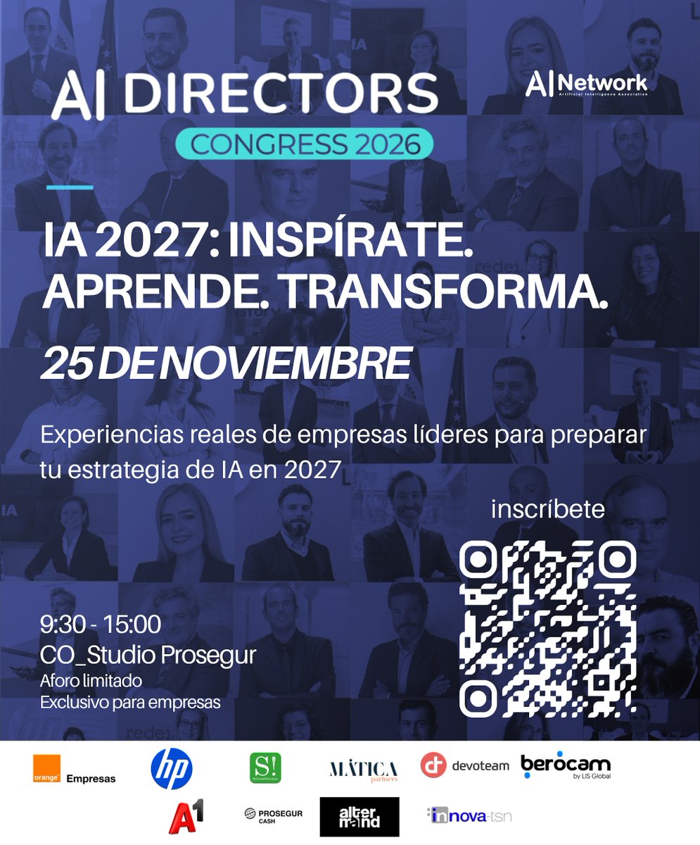 AI_Network_es's tweet photo. 🚀 AI DIRECTORS CONGRESS 2026 | IA 2027: Inspírate. Aprende. Transforma.
¡No te quedes fuera! Inscríbete y forma parte de la conversación que marcará el futuro de la IA.
🔗 https://t.co/NzZnCdqA0W
#AIDirectorsCongress2026 #AINetwork https://t.co/EqKWS1xAh3