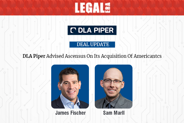 LegalEraGlobal's tweet photo. DLA Piper Advised Ascensus on Its Acquisition of AmericanTCS
Team: James Fischer | Sam Marll | Madison Riede
Link to read full News: https://t.co/6uRVh7PkUh
#LegalEra #DealNews #DLAPiper #Ascensus #AmericanTCS #Acquisition #MergersAndAcquisitions #CorporateLaw https://t.co/4R6KrlRVRi