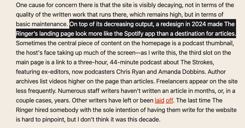 readDanwrite's tweet photo. isn't it obvious (even if they won't cop to it) that The Ringer, which is now explicitly an arm of Spotify, is moving toward being just a podcast/vodcast platform with no written articles? via @DefectorMedia https://t.co/sPYYG2BDZ5