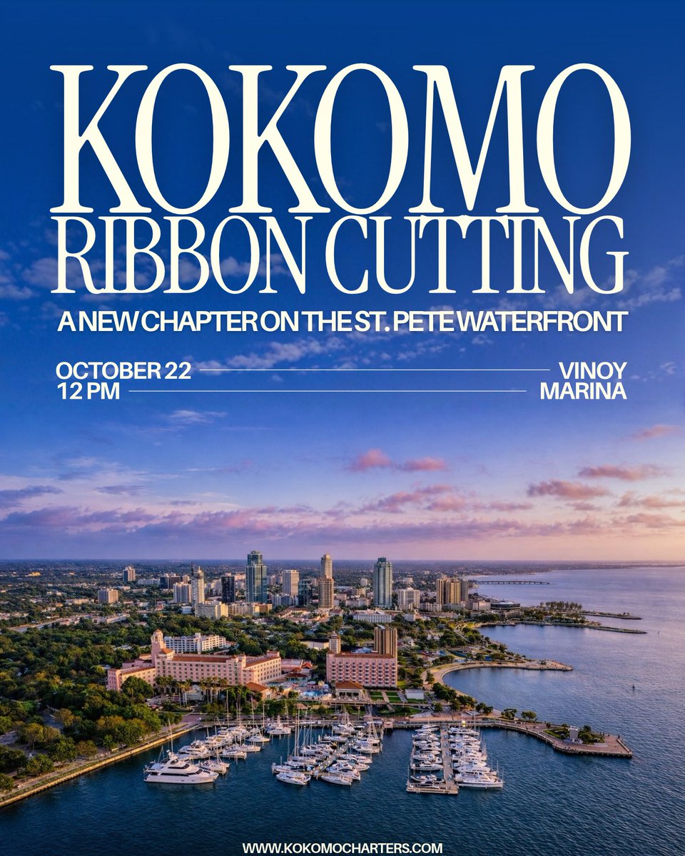 kokomocharters's tweet photo. Join us on October 22 at 12 PM as we celebrate this exciting milestone and look forward to what’s ahead.

Let's celebrate this special moment together.

📍 St. Pete Waterfront

\#KokomoYachts #KokomoCharters #StPeteFlorida #WaterfrontLifestyle #GrandOpening https://t.co/269MaUiDJN