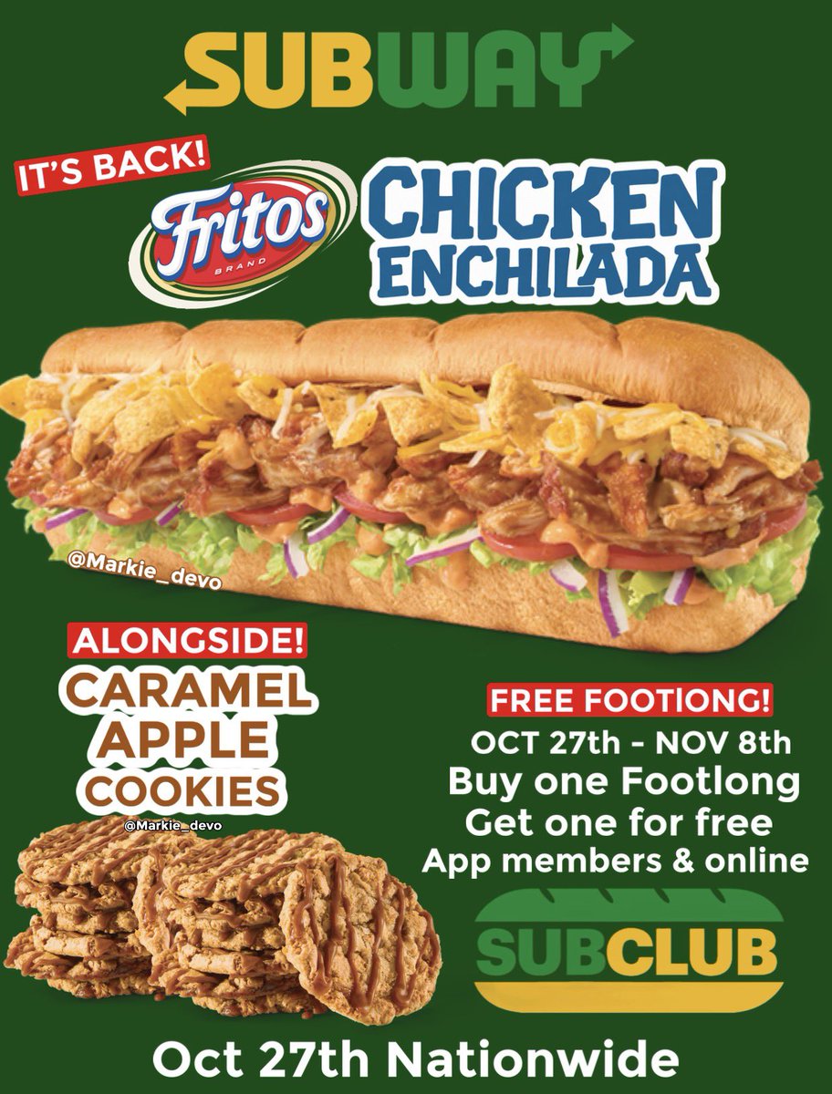 markie_devo's tweet photo. One of the best sammies is back!

Subway brings back the Fritos Chicken Enchilada Sub for the first time since 2014, alongside the returning Caramel Apple Cookie, last offered in 2021.

-The Fritos Chicken Enchilada Sub brings together juicy Rotisserie-Style chicken marinated in enchilada sauce, crisp Fritos corn chips and smoky Baja Chipotle sauce, with Monterey Cheddar cheese, shredded lettuce, sliced tomatoes and red onions. 

-The Caramel Apple Cookie features apple pieces, caramel chips and salted caramel crunch, finished with a caramel icing drizzle. 

💲Get a FREE Footlong sandwich with the purchase of another Footlong sandwich for all current and new Sub Club members, available Oct. 27th- Nov. 8th on app and online orders.

📍Get these returning goods at Subway locations nationwide starting Oct 27th for a limited-time. 

(News/Image::Subway)

Will you try these returning goods👇🏻