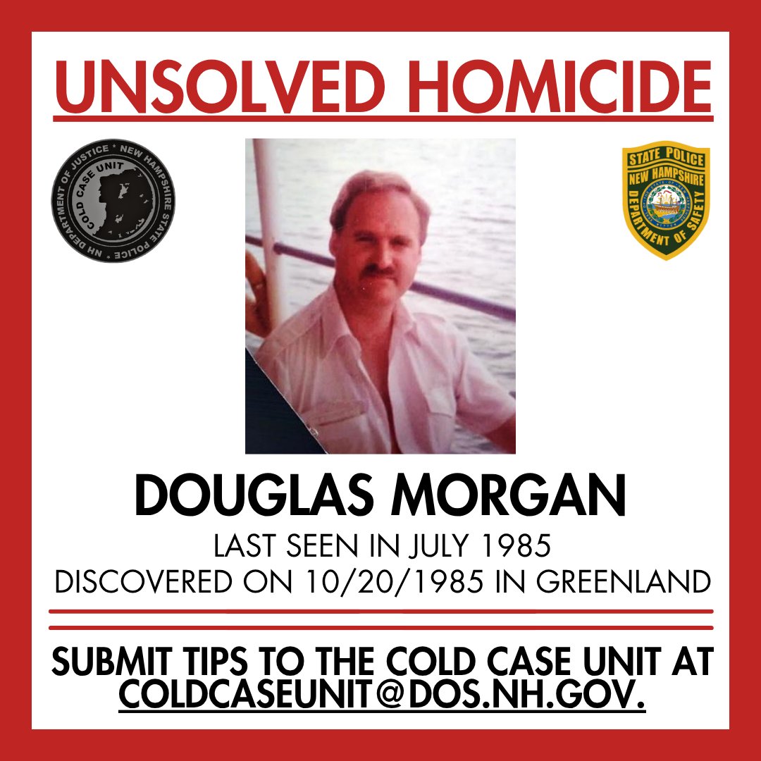 NH_StatePolice's tweet photo. #ColdCases: Douglas Morgan, discovered: 1985, Greenland #NH, status: Unsolved homicide. Help solve the case and bring justice to the family of this victim. Submit tips to the Cold Case Unit using the Tip Form: https://t.co/dwqhOZmLNB, or at coldcaseunit@dos.nh.gov. https://t.co/cf6CEbF5Kc