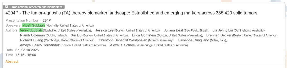 VivekSubbiah's tweet photo. ⭐️⭐️⭐️🚨Looking forward to presenting this #Tumor agnostic landscape project  @myESMO MADRID. Please come by poster and say 👋
⭐️4294P - The tumor-agnostic (TA) therapy biomarker landscape: Established and emerging markers across 385,420 solid tumors
Presentation Number  #4294P
Date  Fri, 23.10.2026
Time 15:15 - 16:00
Abstract
Background
TA approvals have increasingly been granted by the FDA for molecularly-guided cancer therapies. With a growing number of therapies under investigation in pan-tumor trials, we assessed the real-world landscape of currently approved (cTA) and emerging (eTA) biomarkers in a cohort of patients (pts) tested with comprehensive genomic profiling (CGP).

Methods
The prevalence of biomarkers associated with current and potential future TA indications was assessed across 385,420 solid tumor samples from unique pts profiled with FoundationOne®CDx. Across 196 active Ph1 or 2 pan-solid tumor trials evaluating 213 unique therapies, 105 enrollment biomarkers were assessed for TA potential. eTA biomarkers included those associated with a multi-tumor ORR ≥ 20% with responses in ≥4 tumor types: ALK rearrangements, ERBB2 mutations [muts]/amplifications [amps], FGFR2 alterations, MET amps/fusions, NRG1 fusions, KRAS/HRAS muts, TP53 Y220C, and MTAP loss. HER2 IHC status was not available for this cohort.

Results
18.7% of solid tumor pts had a cTA (1.8% BRAF V600E, 0.2% RET fusion, 0.1% NTRK fusion, 13.8% TMB-high, 0.1% MSI-high, 2.8% multiple) and an additional 31.7% of cTA-negative pts were eTA-positive (14.0% KRAS, 5.5% MTAP, 4.2% ERBB2, 2.9% others, 5.1% multiple), for a potential future TA biomarker prevalence of 50.4%. The largest potential increase in TA biomarker prevalence was in pancreatic (86.6%; 6.7% with biomarkers currently approved in-tumor type [ITT] or cTA to 93.3% with ITT, cTA, or eTA), small intestine (63.5%, 13.9% to 77.3%), and gallbladder (49.4%, 5.9% to 55.3%). CRC (96.5%), pancreatic (93.3%), melanoma (83.5%), and NSCLC (77.5%) had the highest resulting combined prevalence. eTA biomarkers with greatest impact on prevalence were KRAS in CRC (91.7% of ITT/cTA-negative samples), pancreatic (88.3%), and small intestine (56.6%); and MTAP in GBM (46.6%) and pancreatic (34.6%).

Conclusions
The expansion of approved TA indications, coupled with accelerating druggability of once-intractable targets, stands to fundamentally reshape treatment for cancers currently lacking targeted options. The breadth and cross-tumor prevalence of eTA biomarkers underscore CGP as an essential tool for clinical decision making @JiaJennyLiu @JulianaRBeal @niamhjcoleman @FoundationATCG @BenWestphalen @curijoey @chadinabhan @OncoAlert @oncodaily