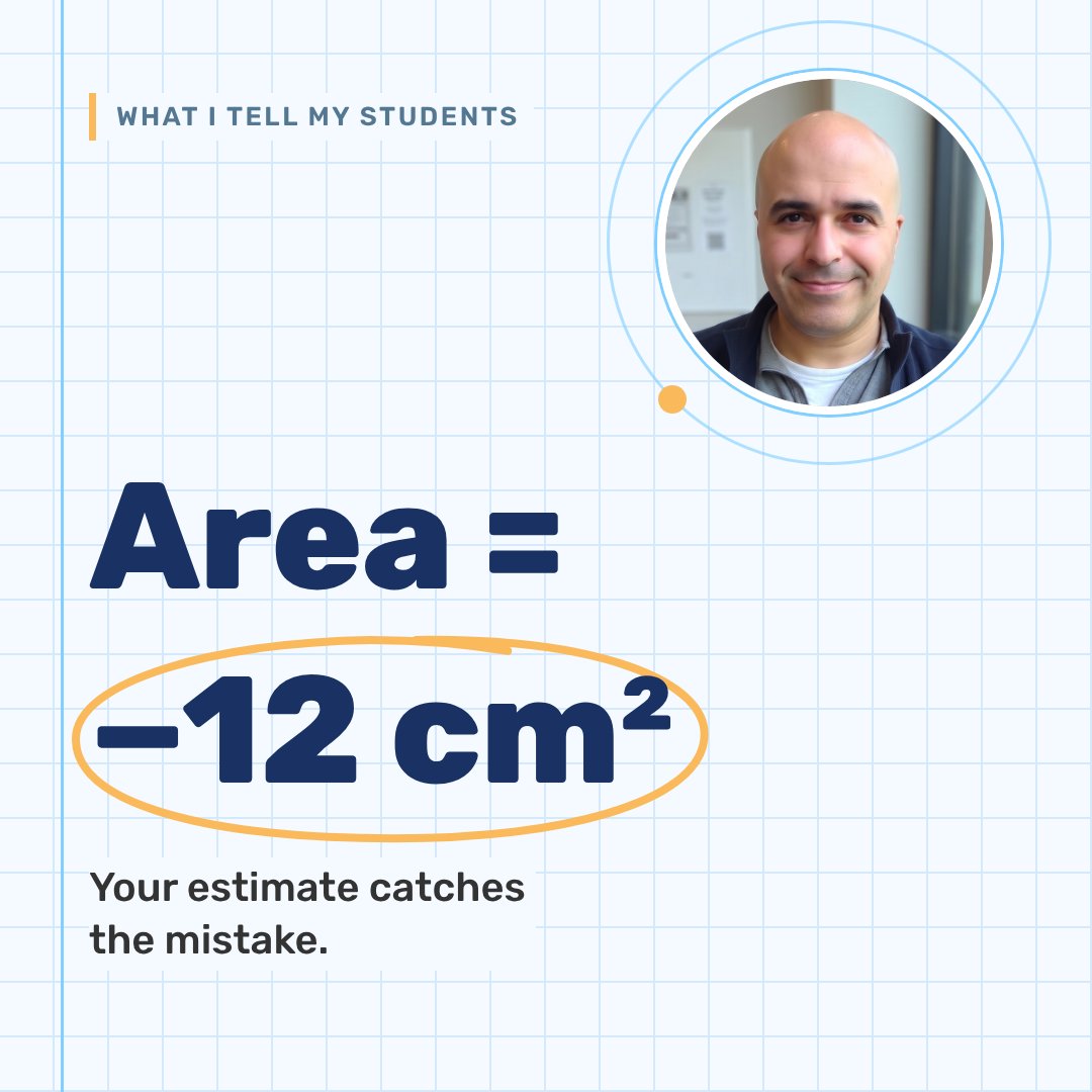 Golan_TJ's tweet photo. Working hard, just for a frustrating end?
What I tell my students:
Know what the answer should look like before you dive in.
Before you solve, be clear on:
1. What exactly is being asked.
2. What kind of answer it is.
3. Roughly how big it should be.
#MathTips https://t.co/crDlVk2Mlu