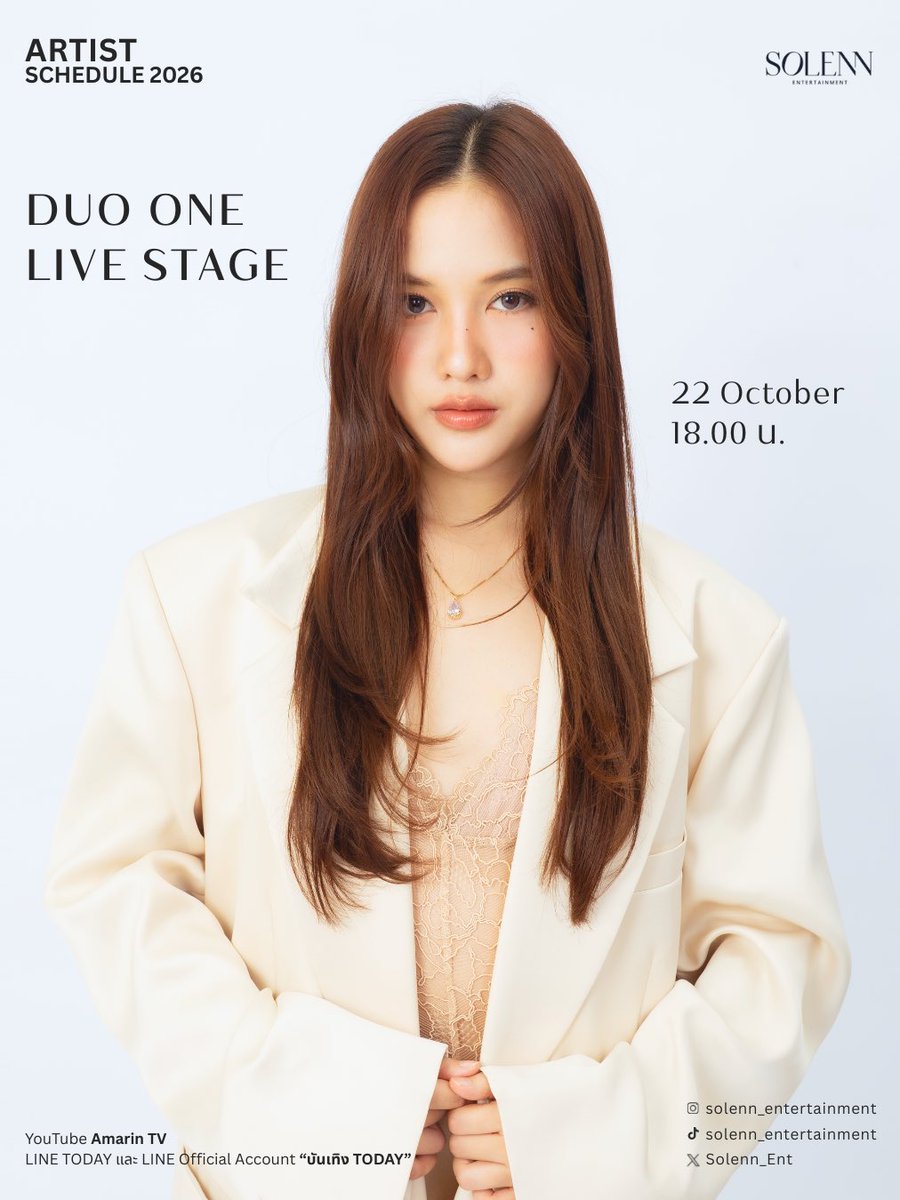 Solenn_Ent's tweet photo. พบกับฟรีนในรายการ DUO ONE LIVE STAGE

วันที่ : 22 ตุลาคม 2569
เวลา : 18.00 น.
ช่องทางรับชม : YouTube Amarin TV, LINE TODAY และ LINE Official Account “บันเทิง TODAY”

⸻

Meet Freen on DUO ONE LIVE STAGE 

Date : 22 October 2026
Time : 6:00 PM
Streaming on : YouTube Amarin TV, LINE TODAY, and the LINE Official Account “บันเทิง TODAY”

Keyword : 🔠 DUOONE 100MSONG STAGE
Hashtag📈 : #.DUOONEXFreenBecky
#.DUOONEEP6
Start Trending at : 17.45 น. (TH)

#solennEntertainment #srchafreen