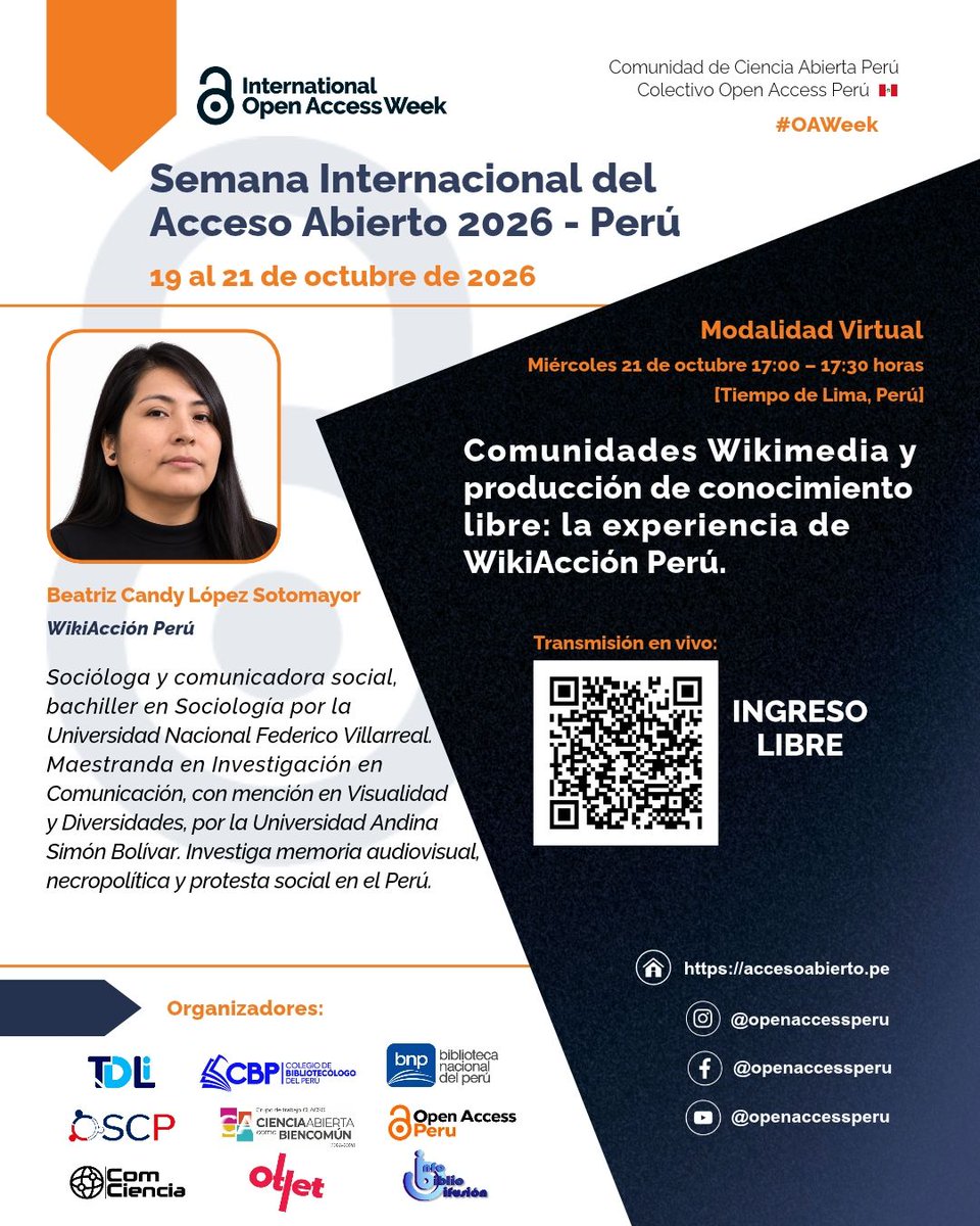 santillan's tweet photo. 🌐🔓 Comunidades Wikimedia y conocimiento libre: conoce la experiencia de WikiAcción Perú.
🎙️ Beatriz Candy López Sotomayor
📅 21 oct. | 5:00 p. m. (Perú)
💻 Virtual · Ingreso libre
¡Participa!
https://t.co/O1x54vGJCW
#OAWeek2026 #ConocimientoLibre https://t.co/fc0I67Kejf