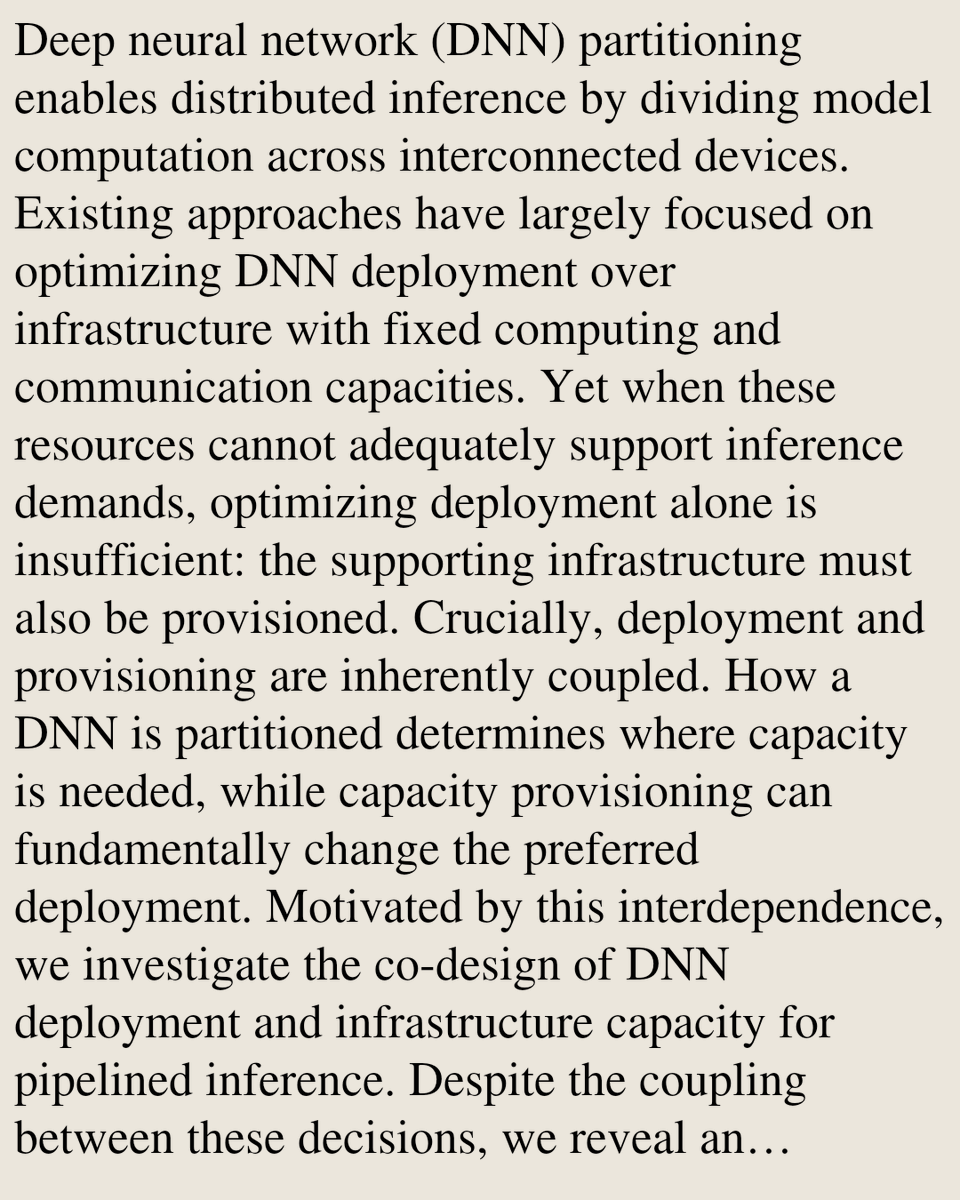 USB's tweet photo. From Partitioning to Provisioning: Co-Designing DNN Deployment and Infrastructure Capacity

Zongyao Huang, Fan Yang, Qi Cao, Yulin Shao
https://t.co/b8lCwq4L1k [𝚌𝚜.𝙽𝙸] https://t.co/SHfUdeAdvu