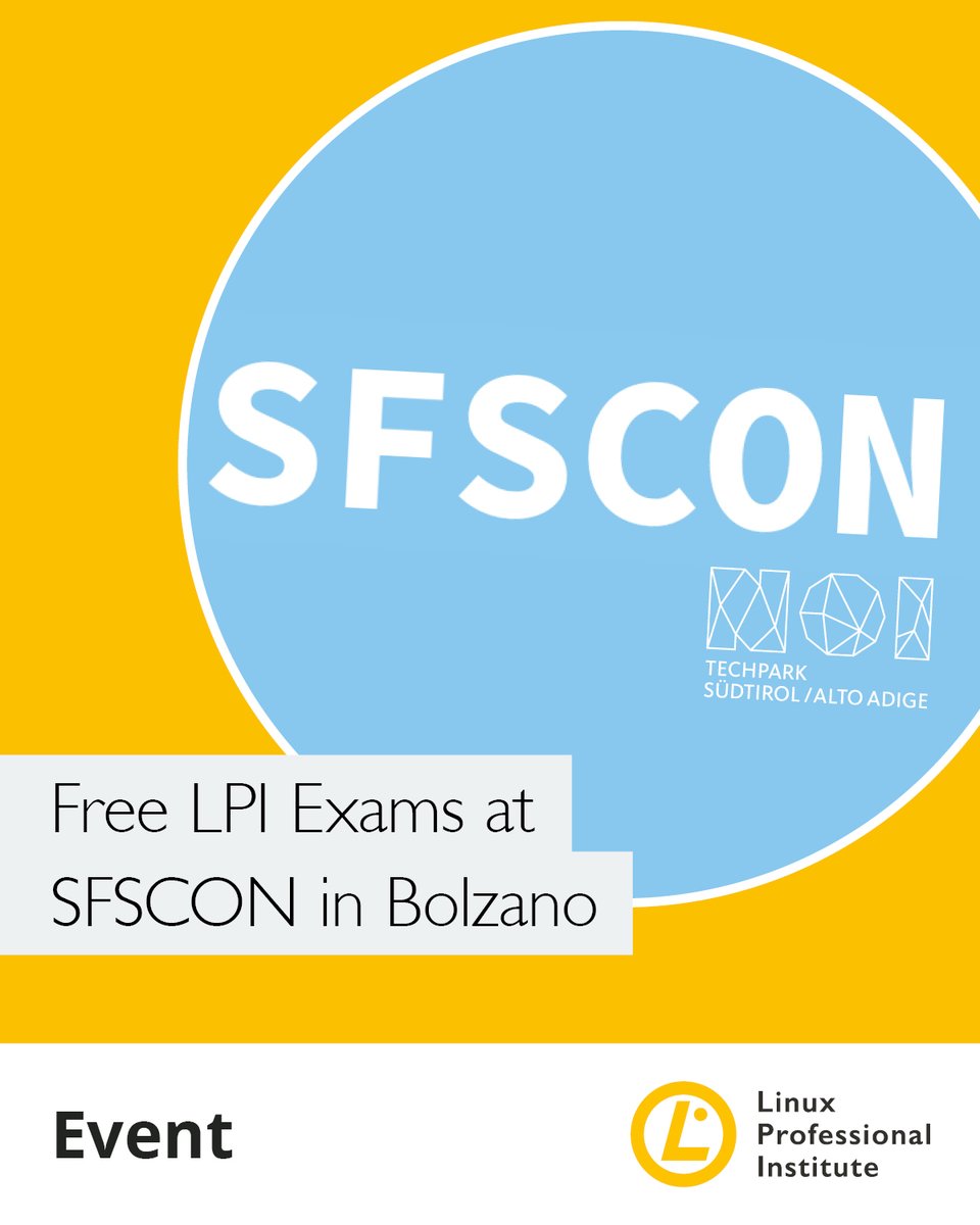 LPIConnect's tweet photo. Take paper-based #LPI exams for free at @SFScon 2026 at NOI Techpark in Bolzano, Italy, Nov. 13! 🐧
Choose from #LinuxEssentials, #SecurityEssentials, #LPIC, #DevOps, #BSD, & more.
Seats available on a first-come, first-served basis!
👉 https://t.co/y2z1jS6fk4
#SFSCON26 https://t.co/efR1gBGyrB