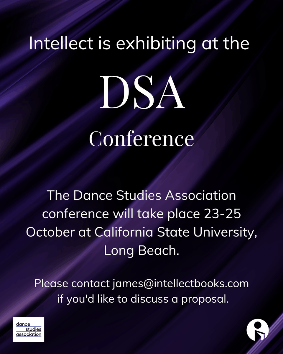 IntellectBooks's tweet photo. 💃 We’re exhibiting at #DSA2026, 23–25 October at California State University, Long Beach!

📚 Enjoy 30% off online book purchases with code INTELLECT30 at checkout.

Contact james@intellectbooks.com to discuss a proposal or arrange a meeting.

👉https://t.co/FIKg6u8TnF https://t.co/vHaYsqepyO