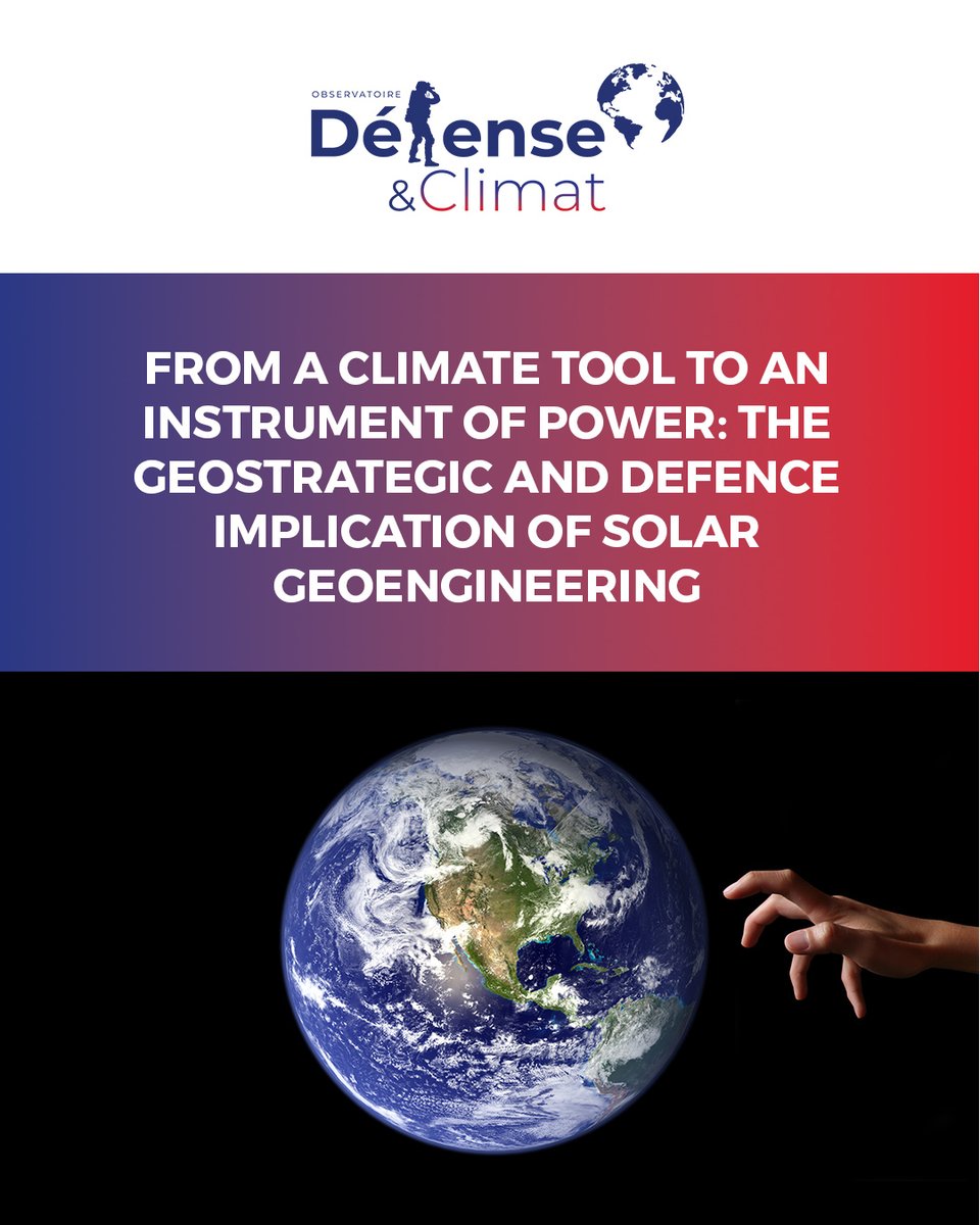 ObsDefClim's tweet photo. 🆕📄​🌍 NEW REPORT | From a Climate Tool to an Instrument of Power: The Geostrategic and Defence Implications of Solar Geoengineering

🔎📄 Read the report ➡️ https://t.co/0jtZyd70tC

✒️ By @sofia_kabbej, independent consultant and researcher, affiliated with @InstitutIRIS https://t.co/PYiJsEhk7E