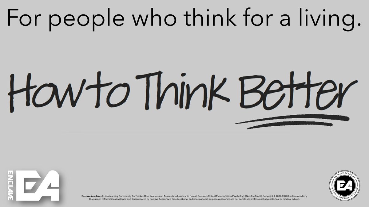 JohnRDallasJr's tweet photo. Summary by @grok of the accompanying post:

“The X post by @JohnRDallasJr emphasizes @EnclaveAcademy teaches  ‘how to think better’ through metacognition skills rather than dictating ‘what’ to think, spotlighting the academy’s #ThinkToThink™ Pause model used with adaptable mindsets and thinking methods while alert to detect and deflect cognitive biases.

• It features an #EnclaveAcademy graphic targeting ‘people who think for a living,’ highlighting the organization’s focus on continually strengthened decision-critical metacognition psychology for leaders.

• As CEO of Enclave Academy, Dallas advocates enterprise metacognition skills training (EMST) to improve situational thinking effectiveness in professional contexts.” —Grok

Metacognition psychology.

#MetacognitionWorks.

Come to think of it.™

https://t.co/QCKnzQOTpn