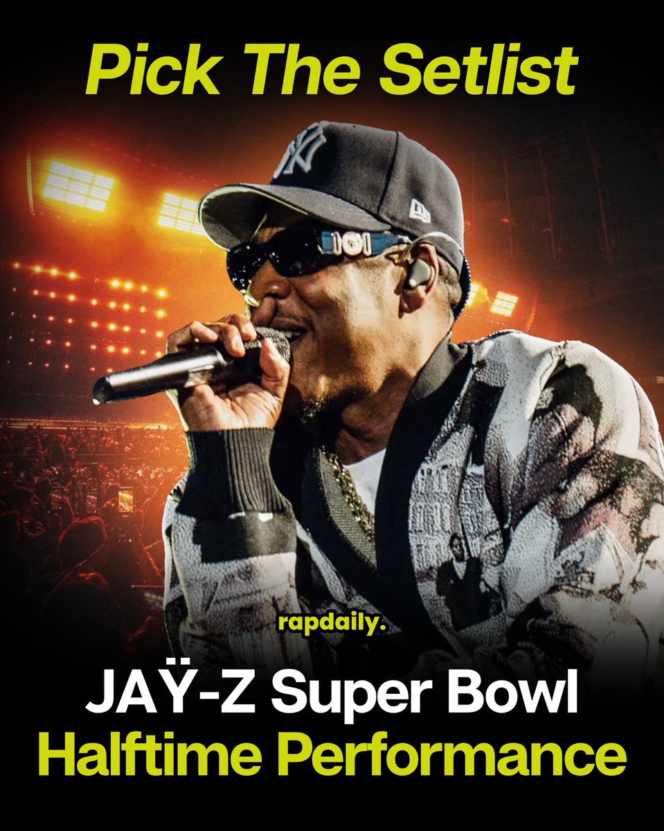 RapDaily's tweet photo. If JAŸ-Z is the 2027 Super Bowl Halftime Show performer, as has been reported by Deadline, what songs would you want to see him do during his setlist next year? https://t.co/5C2D5Em4eh