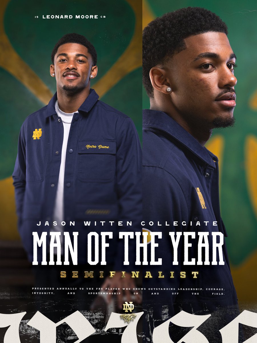 NDFootball's tweet photo. The definition of a leader ☘️

Leonard Moore is a Jason Witten Collegiate Man of the Year Semifinalist!

#GoIrish☘️ | @LeonardKevMoore https://t.co/Wk7rTR7lct