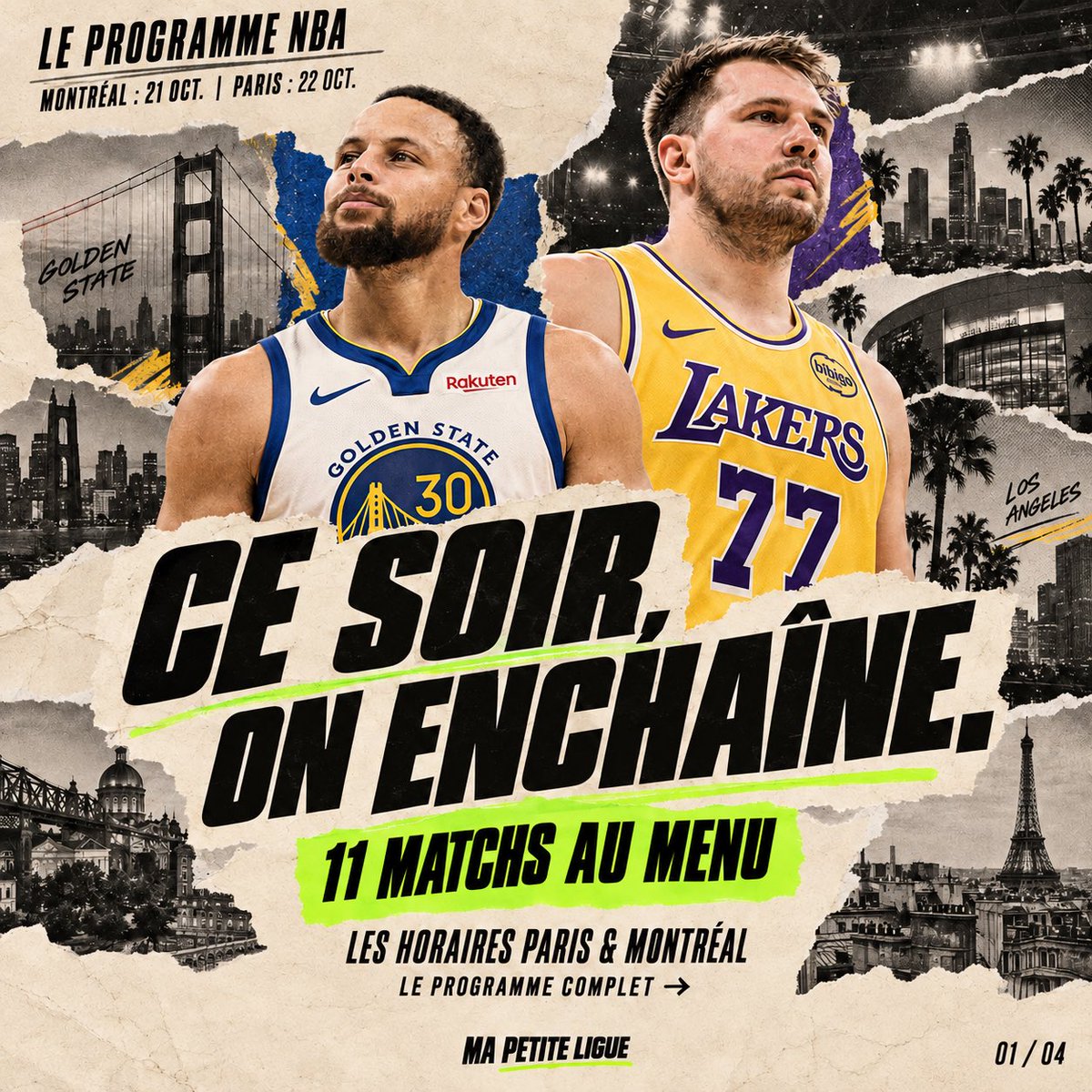 mapetiteligue's tweet photo. 11 matchs, une longue nuit de NBA. 🏀🔥

Mavericks–Rockets, Warriors–Lakers… Le programme complet et les horaires Montréal / Paris dans les 4 visuels 👇

📅 21 octobre à Montréal, nuit du 21 au 22 à Paris.

Tu regardes quel match ? #NBA https://t.co/ZZQegIWUBf