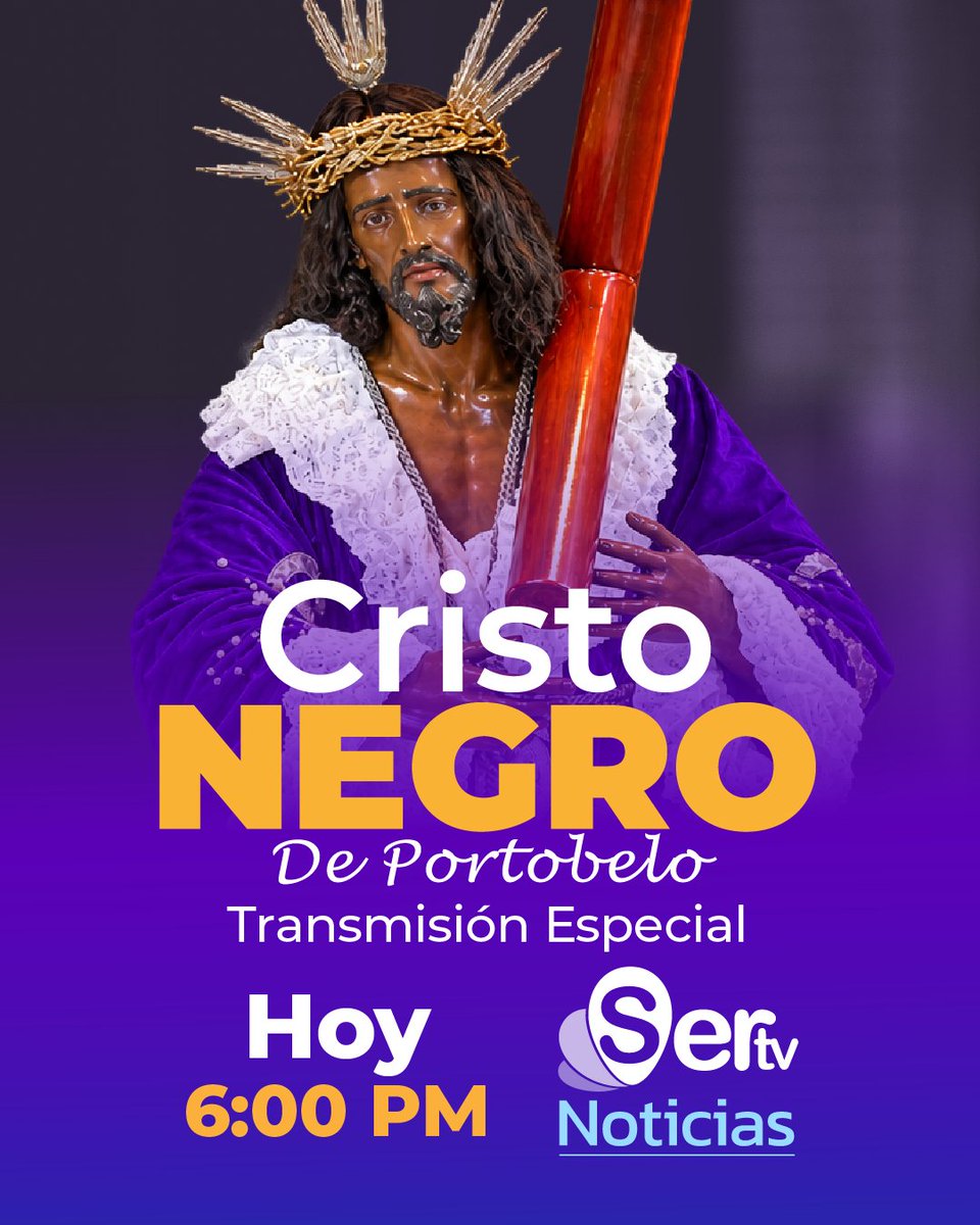 SERTVPANAMA's tweet photo. Hoy a las 6pm te invitamos a sintonizar la Transmisión Especial del Cristo Negro de Portobelo a través de Sertv Noticias. Acompáñanos a vivir esta gran muestra de fe, tradición y devoción que une a todo un país.

📺 ¿Dónde? Por la señal de Sertv.
⏰ ¿Cuándo? Hoy a las 6:00 PM. https://t.co/PrvOiT2ZiG