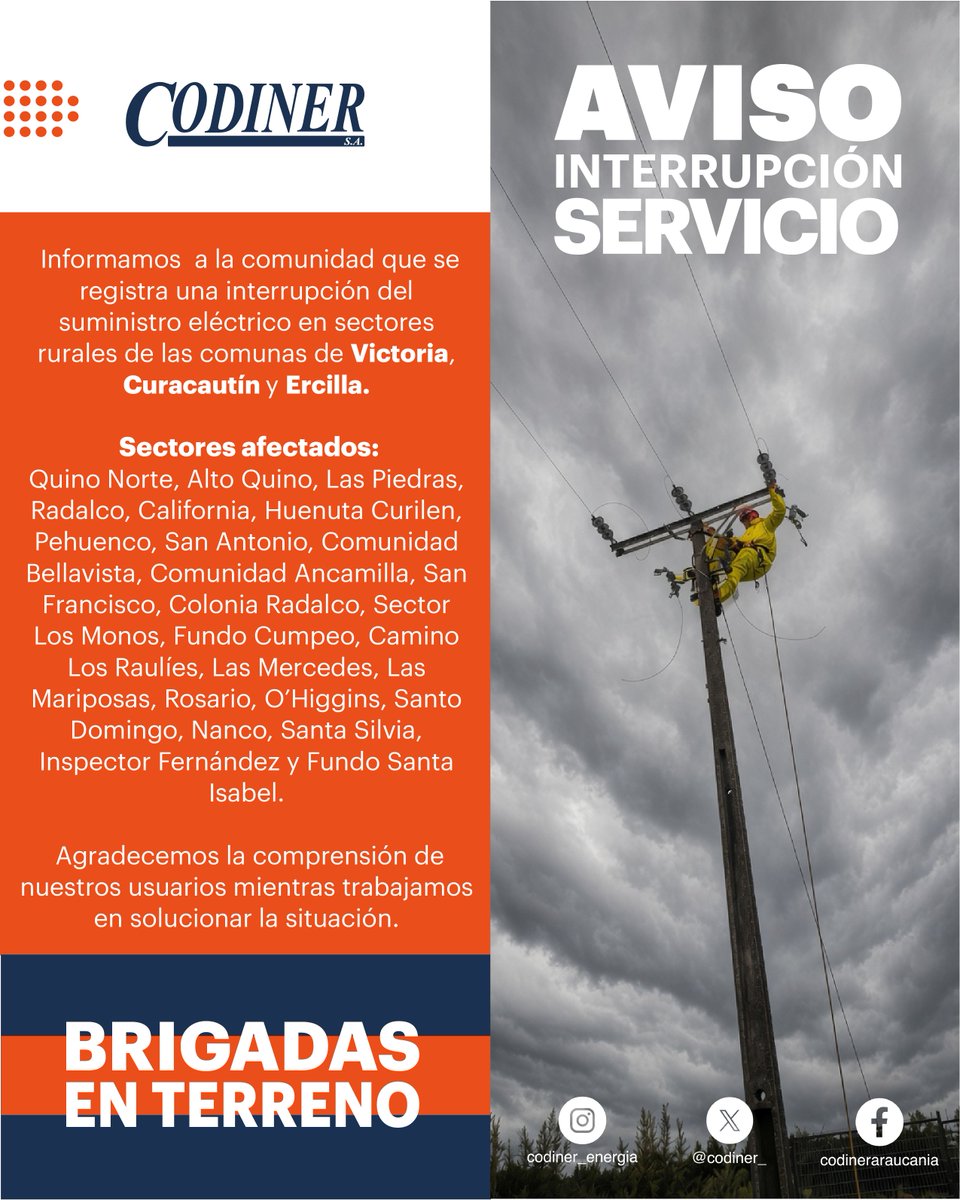 Codiner_'s tweet photo. ⚡ AVISO DE INTERRUPCIÓN DEL SUMINISTRO ELÉCTRICO ⚡
Informamos a nuestros usuarios que actualmente se registra un corte de energía en sectores rurales de las comunas de Victoria, Curacautín y Ercilla. https://t.co/ceEElrnvyw
