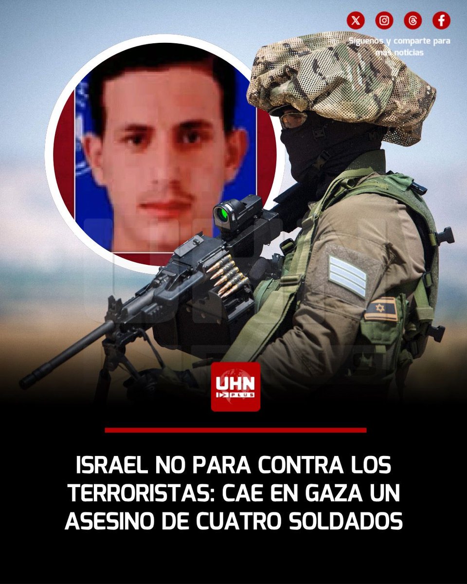 UHN_Plus's tweet photo. 🇮🇱🇵🇸‼️ | La Fuerza Aérea israelí y el Shin Bet neutralizaron en la ciudad de Gaza a Musa Abed Muhammad Hamuda, terrorista de élite de la unidad Nukhba de Hamás. El criminal estuvo detrás del atentado con explosivos que mató a cuatro tanquistas del Batallón 52 durante la operación “Carros de Gedeón”.