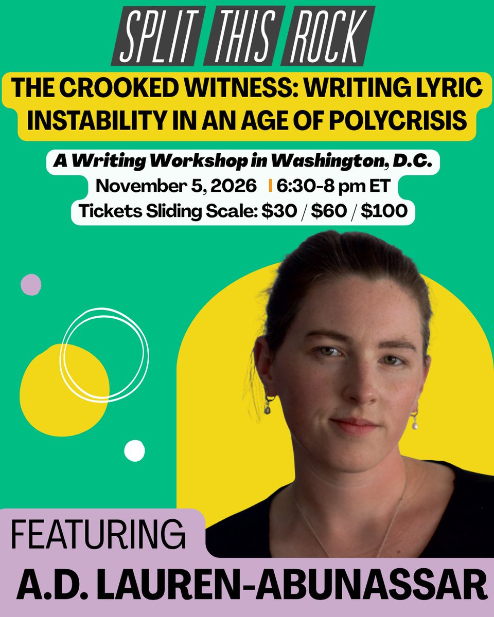 SplitThisRock's tweet photo. Happening in November:
WRITING LYRIC INSTABILITY IN AN AGE OF POLYCRISIS, a DC-area workshop on writing through multiple crises. Led by A.D. Lauren-Abunassar on 11/5, 6:30-8 pm ET. Open to all levels.

Learn more &amp; register online: https://t.co/63wsg0K9M3
#Poetry #DCarts #DCpoets https://t.co/j8qTsMUQ9H