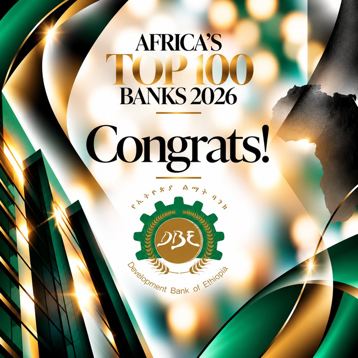 BankerMagazine's tweet photo. Financing development, earning a place among Africa’s Top 100! 🇪🇹

Development Bank of Ethiopia ranks 54th in Africa’s Top 100 Banks 2026.

What’s next for the Ethiopian bank?

🔗 Explore the full ranking: https://t.co/xm91iaRbik

@DBE_Ethiopia https://t.co/ecrFUtlehE