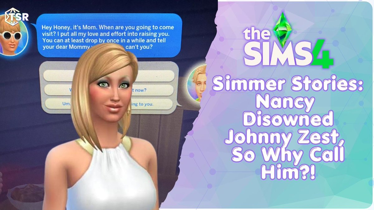 TheSimsResource's tweet photo. The AUDACITY of Nancy Landgraab. 💅📱 Imagine disowning your son and then complaining that he never visits. Only in #TheSims4! Read more of this Simmer's Story here: https://t.co/bFhnq2qaY4 https://t.co/YbmJGbhqrF