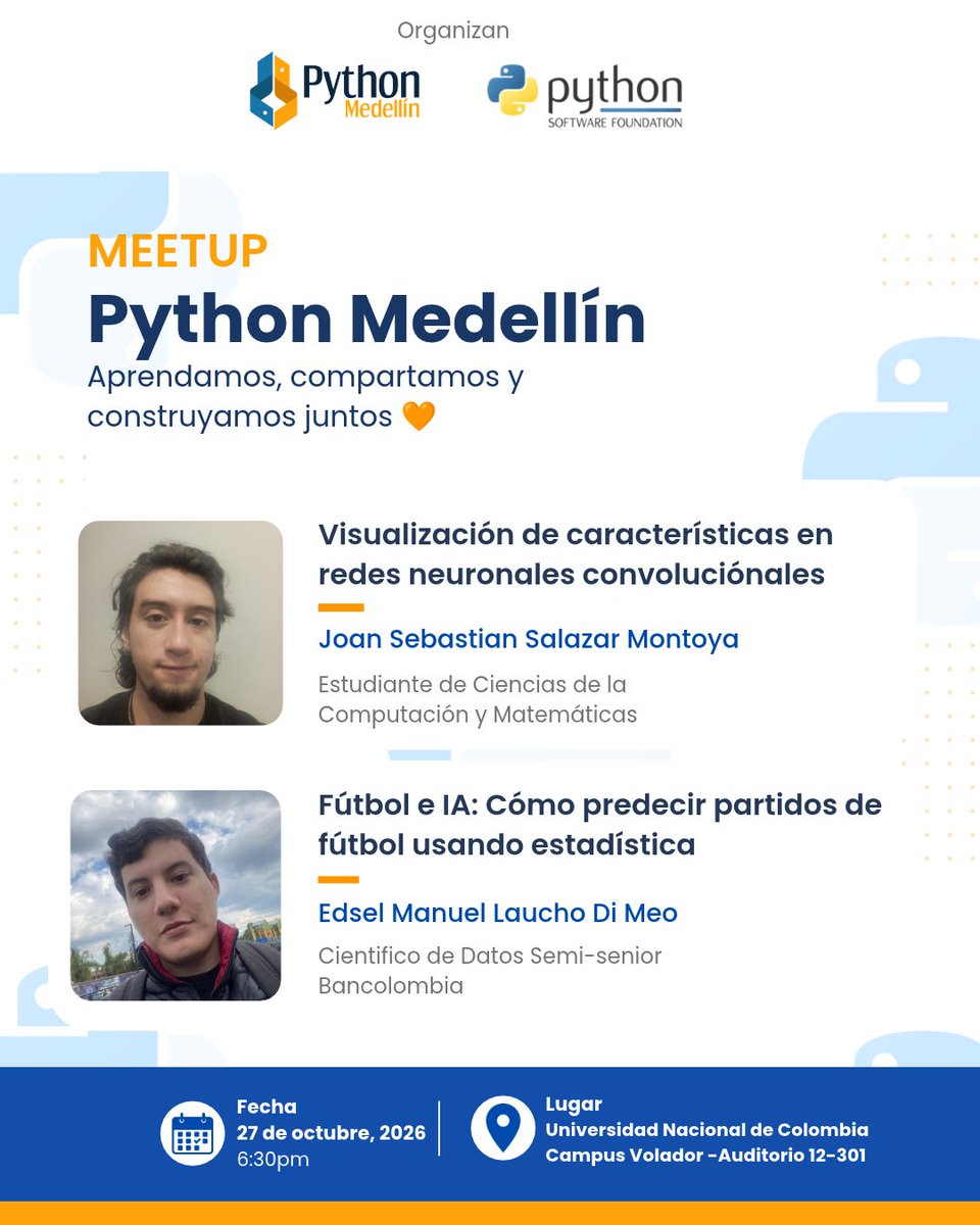 python_medellin's tweet photo. ¡Comunidad se viene el Meetup de Octubre! 🐍🧡Hablaremos de cómo "ven" las redes neuronales y cómo usar ML/IA para predecir partidos de fútbol con datos reales ⚽📊.
 👉 Inscríbete gratis: https://t.co/Vldfqkx3j0 https://t.co/VXBQandgZx