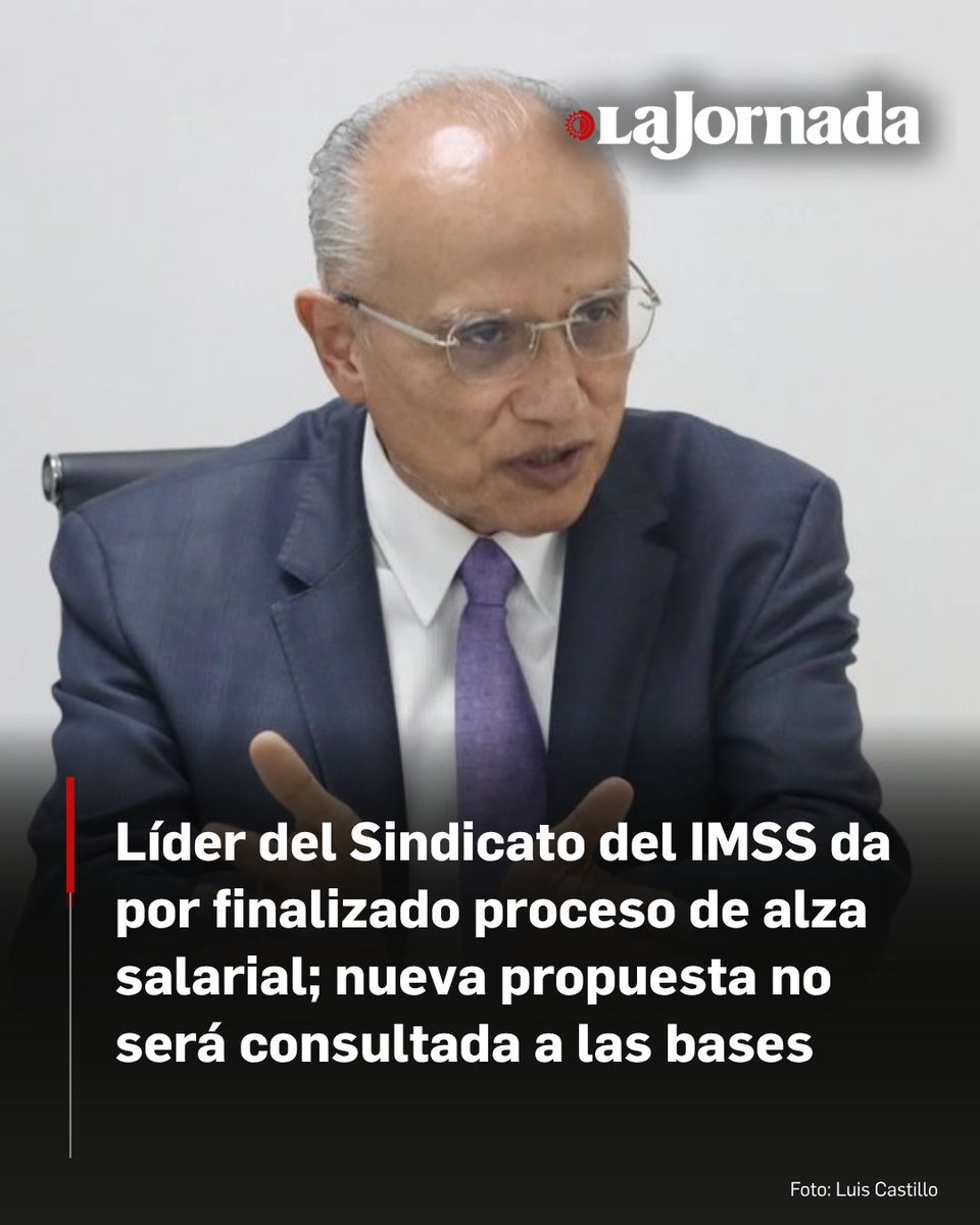 lajornadaonline's tweet photo. Luego de que el Instituto Mexicano del Seguro Social (IMSS), y el Sindicato Nacional de Trabajadores del Seguro Social (SNTSS), acordaron un alza salarial global de 8 por ciento, hoy las partes firmarán los “convenios” señaló el doctor Rafael Olivos, secretario general del gremio, quien dijo que con esto queda finiquitado el proceso.

En declaraciones a La Jornada apuntó que la nueva propuesta salarial consistente en 4 por ciento de incremento tabular y 4 por ciento en prestaciones no será sometida a consulta a las bases y descartó rotundamente que pueda existir algún fundamento para llamar a un congreso nacional extraordinario, como exigen los trabajadores disidentes que han encabezado las protestas y manifestaciones en las últimas semanas.

Más información en: https://t.co/6cwe3bMrgj