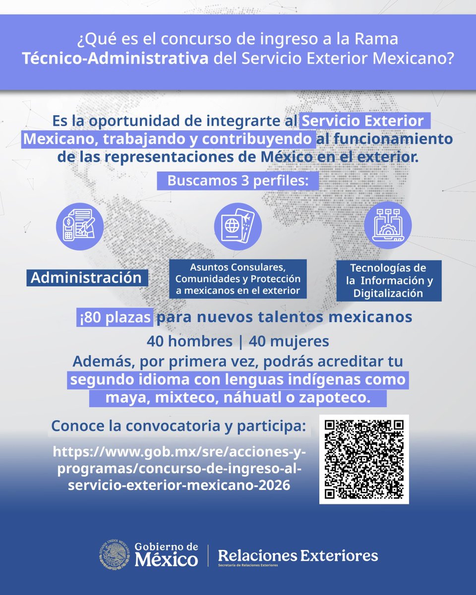 SRE_mx's tweet photo. 📢 Ya abrimos la convocatoria del Concurso Público de Ingreso al Servicio Exterior Mexicano 2026 en la Rama Técnico-Administrativa.

El Servicio Exterior Mexicano también es para ti. Por primera vez, las lenguas indígenas nacionales podrán acreditarse como segundo idioma en este concurso de ingreso.

🗓️ Inscripciones del 26 de octubre al 3 de noviembre.

🔗 Consulta la convocatoria y los requisitos: https://t.co/yN6mt7raJ2