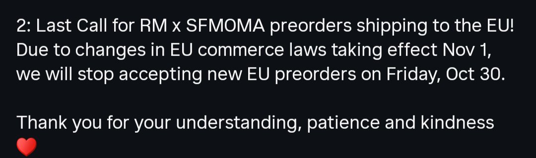 myjoonmymoon's tweet photo. European friends who plan on ordering some RM x SFMOMA merch... Please be aware of this and place your order prior to Oct 30! 🚨 https://t.co/HdwBqyljGP