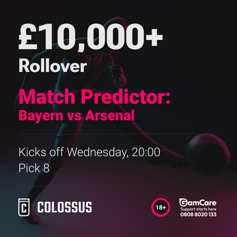 ColossusBets's tweet photo. We have a Match Predictor Pick 8 Rollover coming up this evening on Bayern vs Arsenal!

Can you correctly predict the eight match outcomes for a chance to win a share of the jackpot? 

https://t.co/kQLkiARSKo https://t.co/vBPOPP5jWC