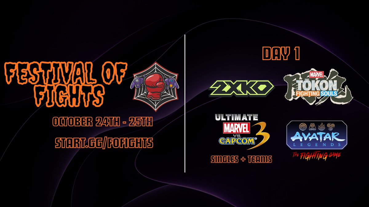 PlusFramesGG's tweet photo. 🎃 FESTIVAL OF FIGHTS VI 🥊
Presented by @plusframesgg @rivgamelab
October 24th - 25th

Day 1:
#2XKO (Mixed) 🤝| #MarvelTokon 🕸️ | #UMVC3 🦸 (Singles + Teams) | #AvatarLegends 🌬️

REGISTRATION IS STILL OPEN @ https://t.co/FGugEW4tjT https://t.co/8PvQCK4f52