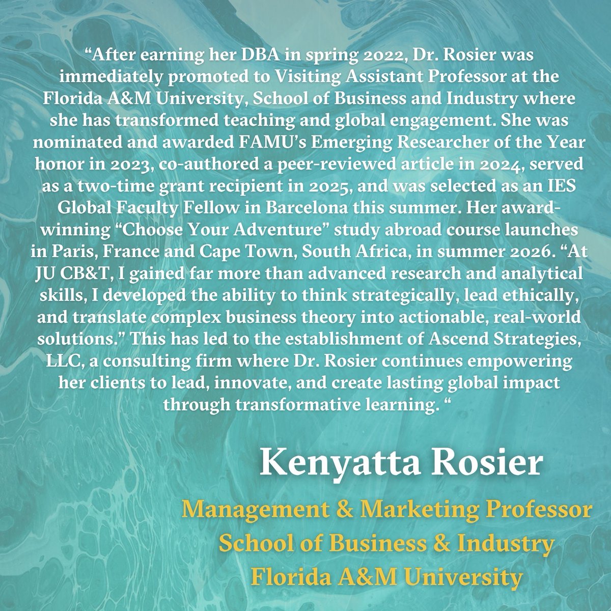 JUbusiness's tweet photo. #Alumni spotlight! #DBA Alumna Kenyatta Rosier says, "At JU, I gained far more than advanced research and analytical skills, I developed the ability to think strategically, lead ethically, and translate complex business theory into actionable, real-world solutions." https://t.co/a7YVJjAhyF