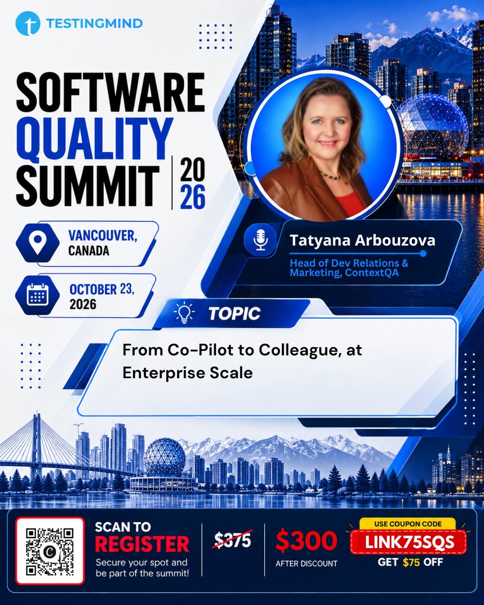testingmindcon's tweet photo. What changes when AI moves from co-pilot to colleague?

Join Tatyana Arbouzova of ContextQA at Software Quality Summit Vancouver | 23 Oct 2026.

Pay $300 with LINK75SQS—save $75!

Register now: https://t.co/rkmGbezGRZ

#Testingmind #SoftwareQualitySummit https://t.co/3gmMPhbMck