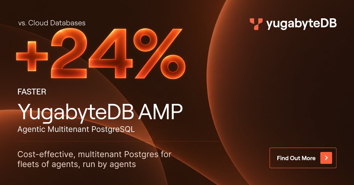 Yugabyte's tweet photo. YugabyteDB AMP (#Agentic #Multitenant #Postgres) is serverless, scale-to-zero, multitenant PostgreSQL that can be operated by agents. 🚀
AMP’s built-in #agents handle setup, migration, tuning, and integrations. Zero-copy #branching lets you test changes safely. Teams can spin up hundreds of isolated databases in seconds and group them into shared pools, each with its own quotas and management policies. 💡
As workload usage and business criticality grow, move to #YugabyteDB #YSQL on a clear, no-migration upgrade path, with no app rewrite or replatforming.
Find out more! ⬇️
https://t.co/5PTsrEn1mF