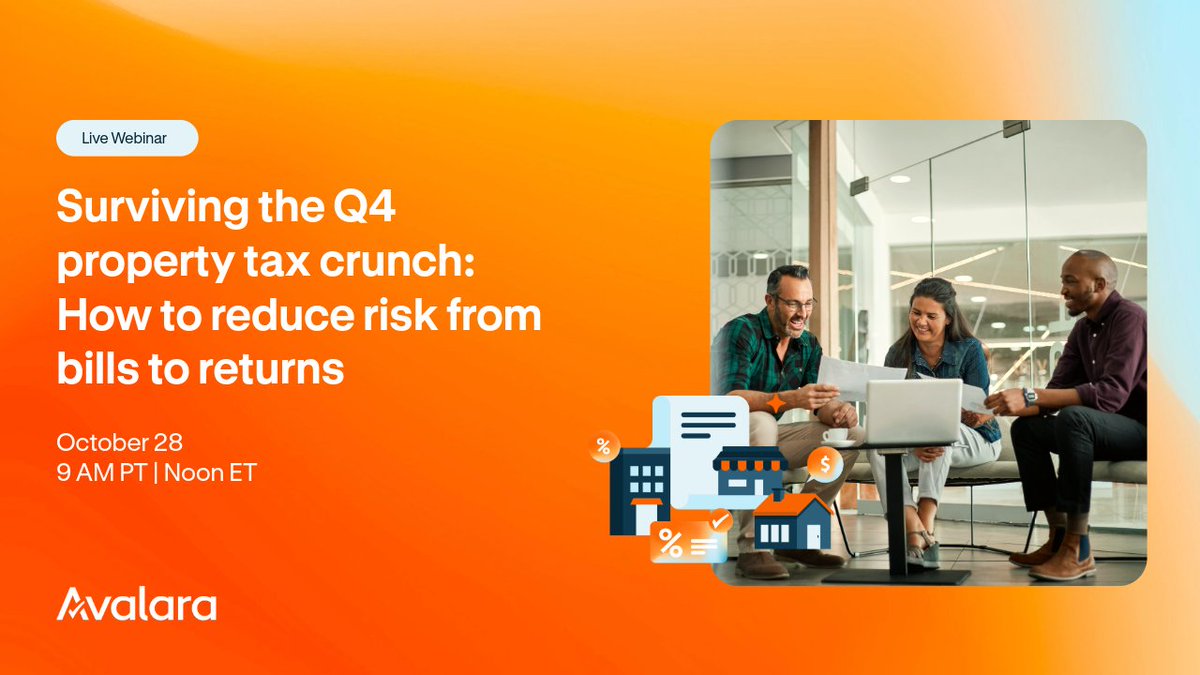 avalara's tweet photo. Is your property tax team overwhelmed by Q4 bills? Join Avalara experts on 10/28 webinar to see how you can handle peak returns season volume and transition smoothly into Q1 without adding headcount. 

https://t.co/c4pzSDW0Q1 https://t.co/ydOjAEpkXM