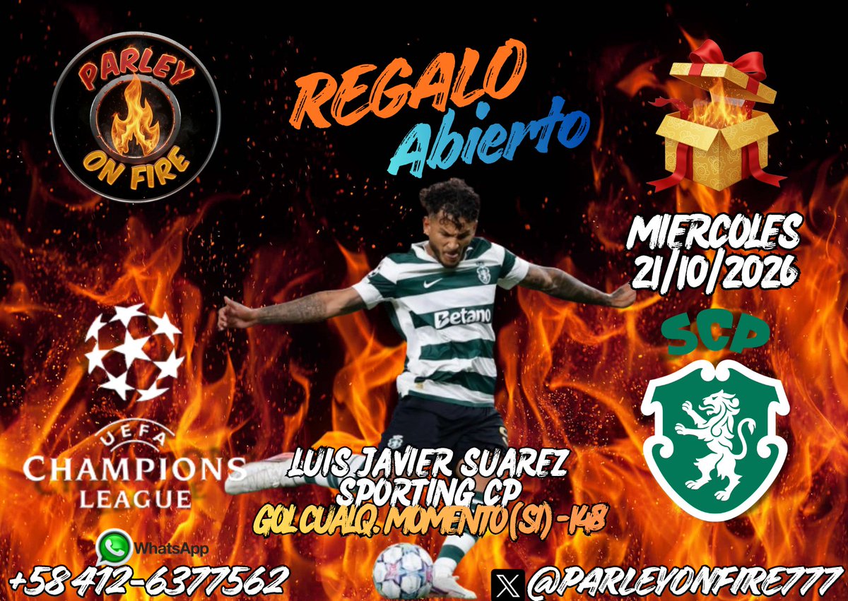 parleyonfire777's tweet photo. Miércoles de Regalo Abierto 🎁 Fútbol⚽️ Les deseo grandes éxitos.
#apuestas #apuestasdeportivas #freepicks #freepicksdaily #GAMBLINGX #sportsbetting #sportsbettingpicks #betting #UEFAChampionsLeague #Props #SportingCP @SportingCP @UEFAcom @ChampionsLeague https://t.co/FVZgCjY6wa