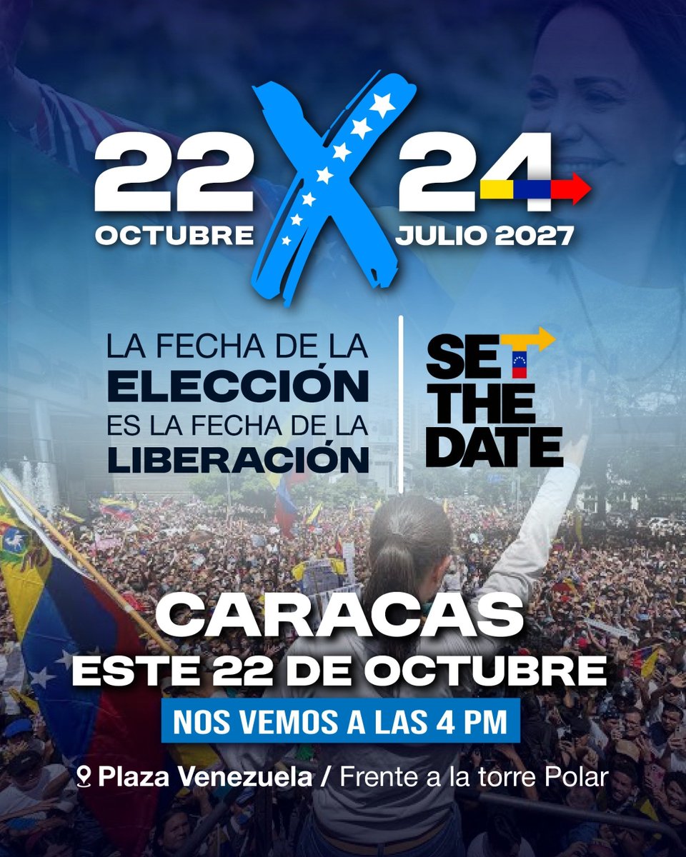 VenteVenezuela's tweet photo. 🇻🇪 Este jueves 22 de octubre nos movilizamos en todos los estados del país.

Salimos a la calle con determinación y organización.

📍 En Caracas, el punto de concentración será en:
Plaza Venezuela, frente a la Torre Polar. https://t.co/5PkIY4lgrp