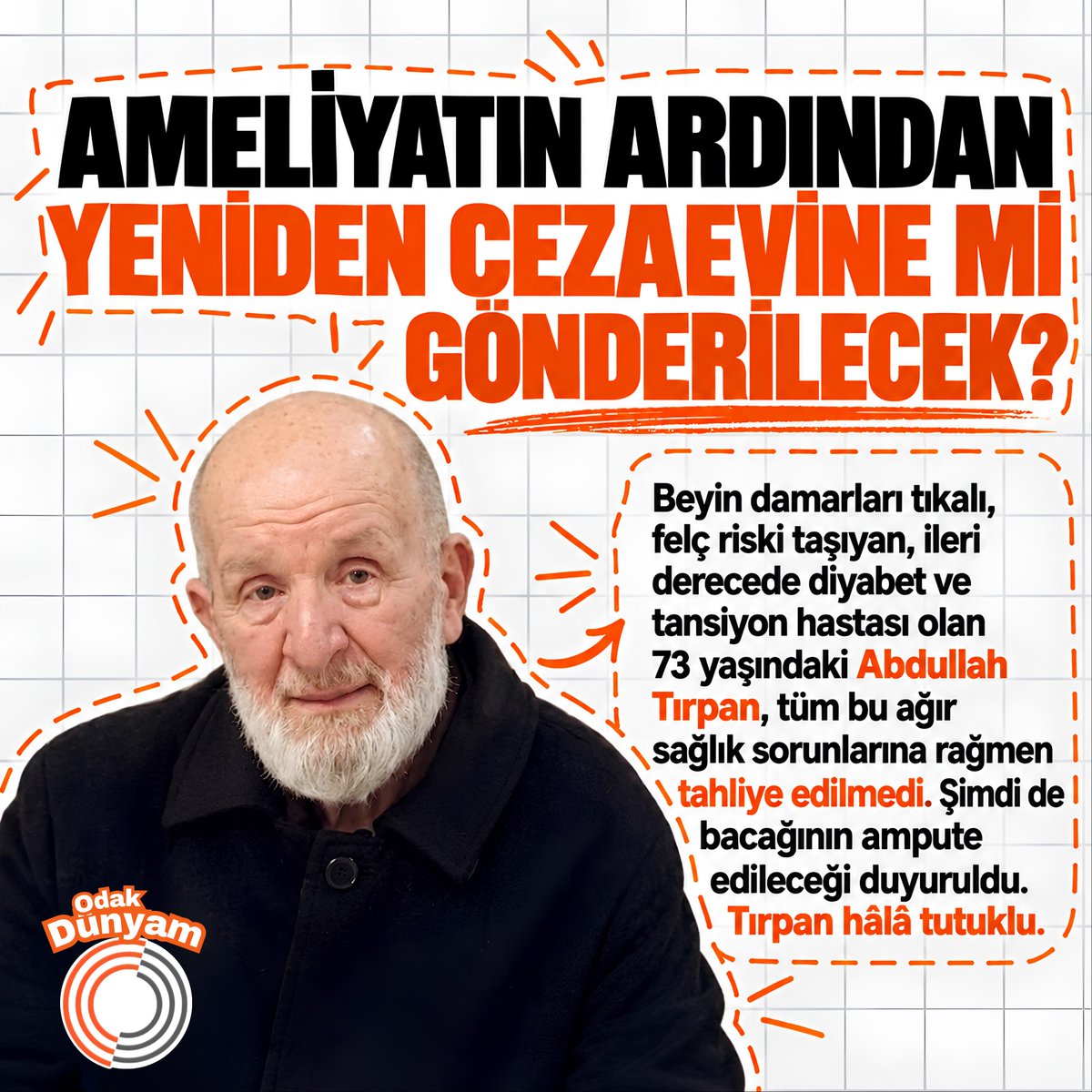 CInan88604's tweet photo. AbdullahDede İçinYazıyorum
Zaman geçer, iktidarlar değişir, muktedirler gider...
Ama 73 yaşındaki felç riski taşıyan bir dedenin zindandaki feryadı tarihin sayfalarına silinmez bir leke olarak kalır. Adaletsizlik zalimi de mahkûm eder, farkında değiller. https://t.co/TCHzYuv4gO