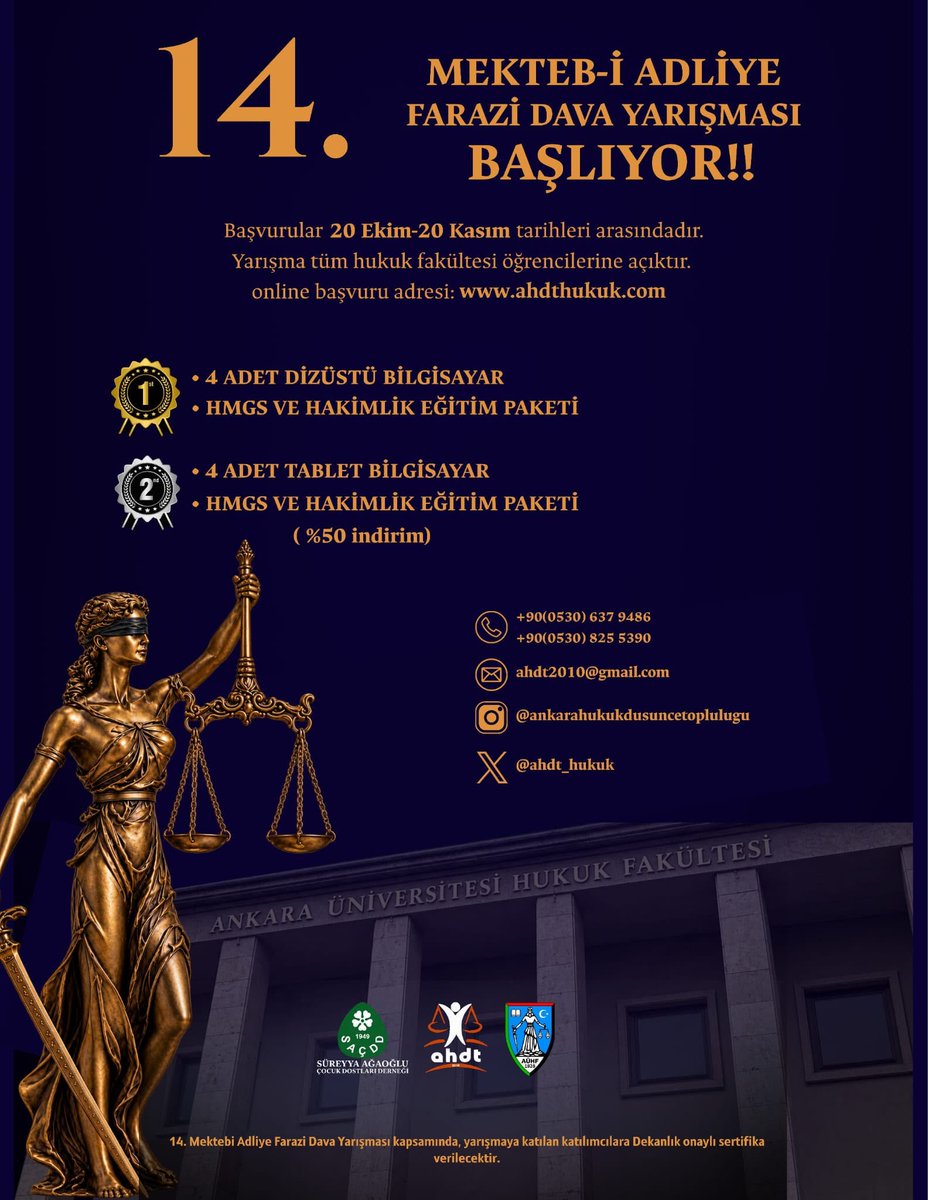 ahdt_hukuk's tweet photo. TÜRKİYE'NİN EN BÜYÜK KURGUSAL DAVA YARIŞMASI OLAN MEKTEB-İ ADLİYE FARAZİ DAVA YARIŞMASI 14. KEZ BAŞLIYOR!
Başvuru tarihleri 20 Ekim-20 Kasım olup yarışmamız tüm
hukuk fakültesi öğrencilerine açıktır. 
https://t.co/hkgiCO5tAt

#ahdt #ankarahukuk #ankarahukukdüşüncetopluluğu https://t.co/nvPxHwJw7l