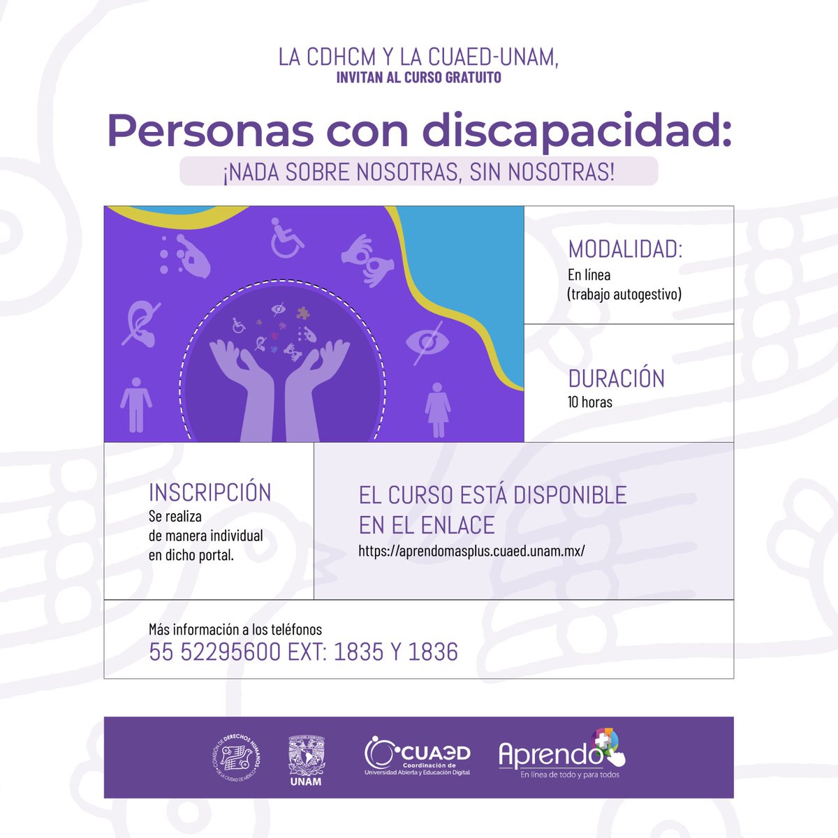 CDHCMX's tweet photo. 🧑‍💻 La #CDHCM y @CUAEDUNAM te invitan al curso en línea "Personas con discapacidad: ¡Nada sobre nosotras, sin nosotras!". 👩🏻‍🦽🧏🏾🦻🏻👨🏾‍🦯

📣 Inscripciones abiertas. ¡Es gratuito!

👉 Accede aquí para el registro:
https://t.co/7qwhJRnMC5 https://t.co/DWvTrL8qtp