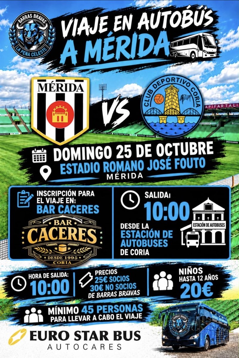 CDCORIA's tweet photo. 🚌 𝑩𝑼𝑺 𝑽𝑰𝑨𝑱𝑬 𝑨 𝑴𝑬́𝑹𝑰𝑫𝑨 𝑰𝑩𝑨𝑹𝑹𝑨𝑺 𝑩𝑹𝑨𝑽𝑨𝑺

Si quieres viajar cómodo y en ambiente con la peña Ibarras Bravas, ¡ya puedes reservar tu plaza! 

• Precio: 25€ socios de Ibarras Bravas, 30 euros no socios y 20 euros niños hasta 12 años

• Salida: 10:00h desde la Estación de Autobuses de Coria • Inscripciones y pago: Bar Cáceres

⚠️ (Viaje sujeto a un mínimo de 45 personas. Menores acompañados por un adulto). ¡Apoyemos al equipo en la fiesta del fútbol extremeño 💚🤍🖤! 

#MásCelesteQueNunca 🩵