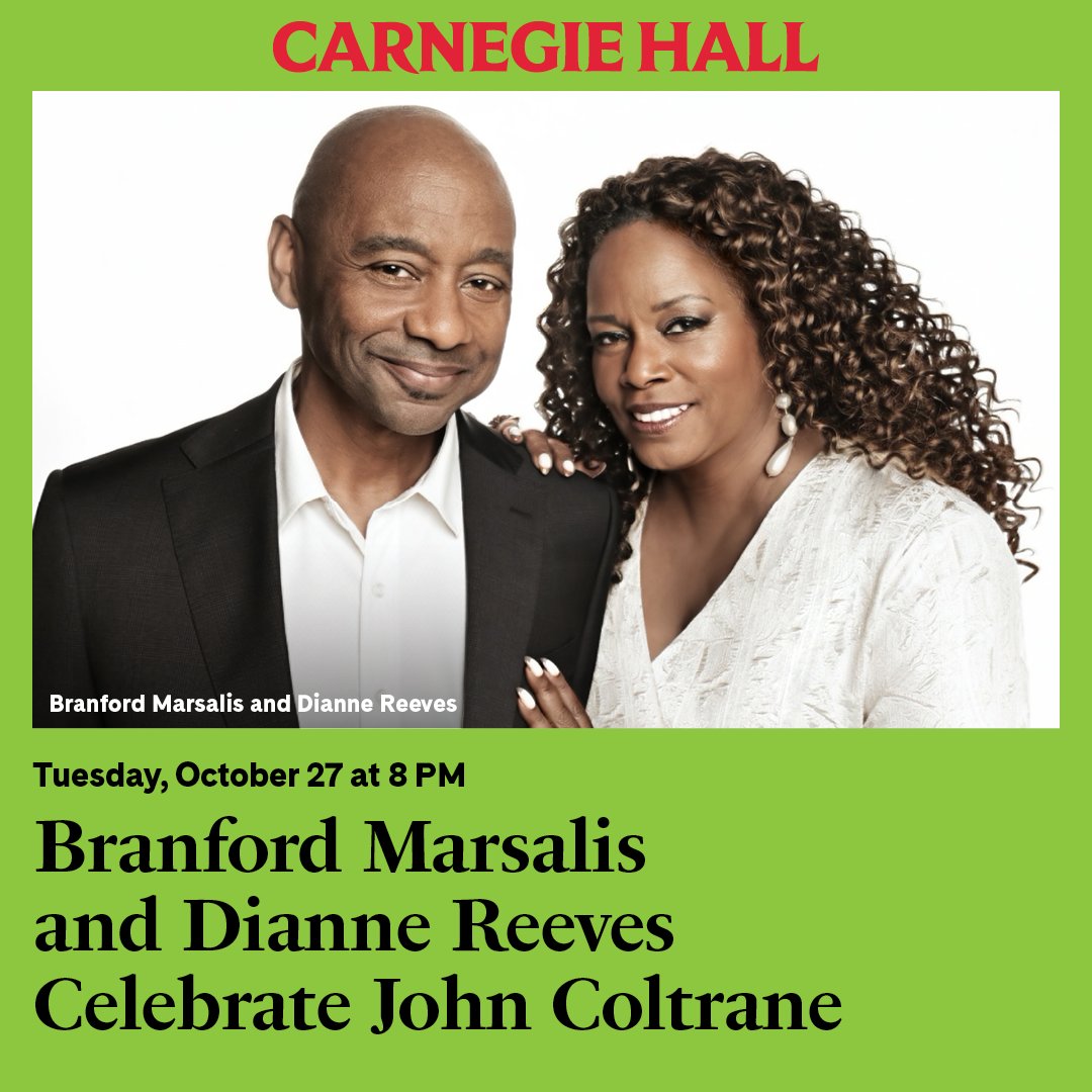 bluenoterecords's tweet photo. Branford Marsalis &amp; Dianne Reeves bring their John Coltrane Centennial Celebration to Carnegie Hall on Oct. 27! Tickets: https://t.co/Dgi4Fyn9Mo

The new album "Dedicated To You" is out now: https://t.co/tJbCKAIwGL https://t.co/GgBCHn6VlR